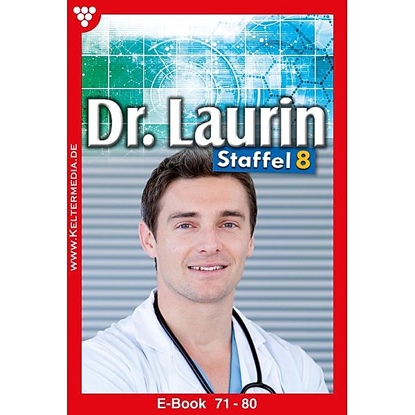 E-Book 71-80 / Dr. Laurin Bd.8, Patricia Vandenberg