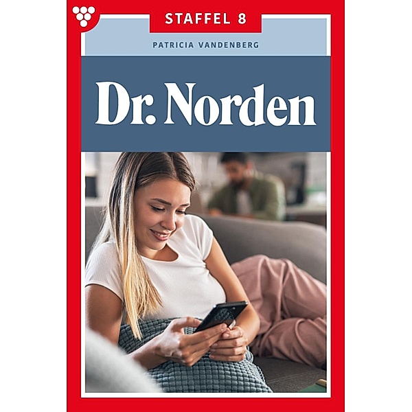 E-Book 71-80 / Dr. Norden Bd.8, Patricia Vandenberg