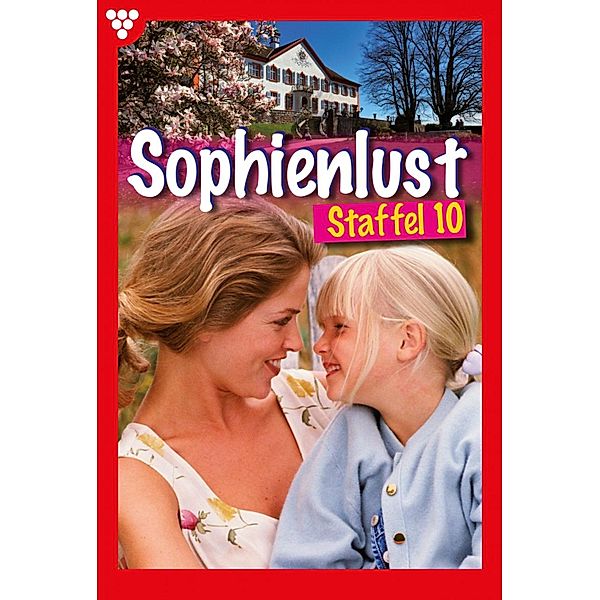 E-Book 91-100 / Sophienlust Bd.10, Judith Parker, Aliza Korten, Isabell Rohde, Bettina Clausen