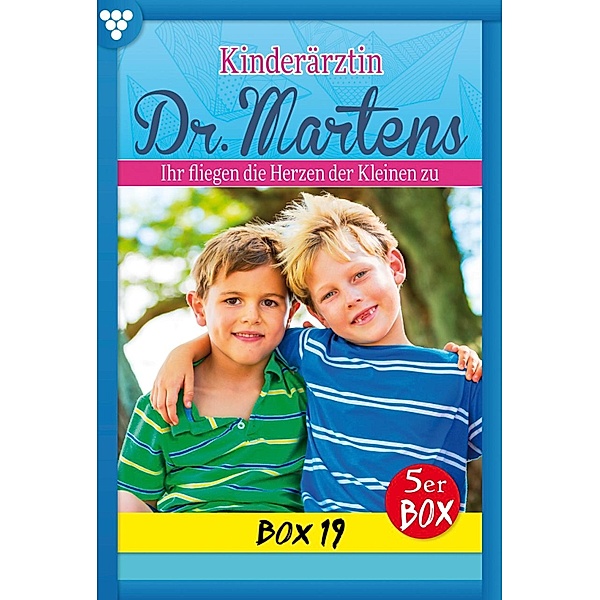 E-Book 91-95 / Kinderärztin Dr. Martens Bd.19, Britta Frey