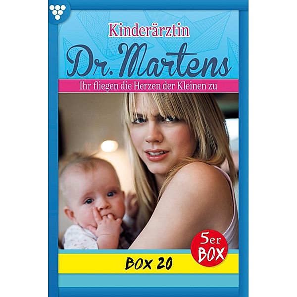 E-Book 96-100 / Kinderärztin Dr. Martens Bd.20, Britta Frey