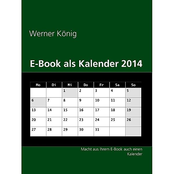 E-Book als Kalender 2014, Werner König