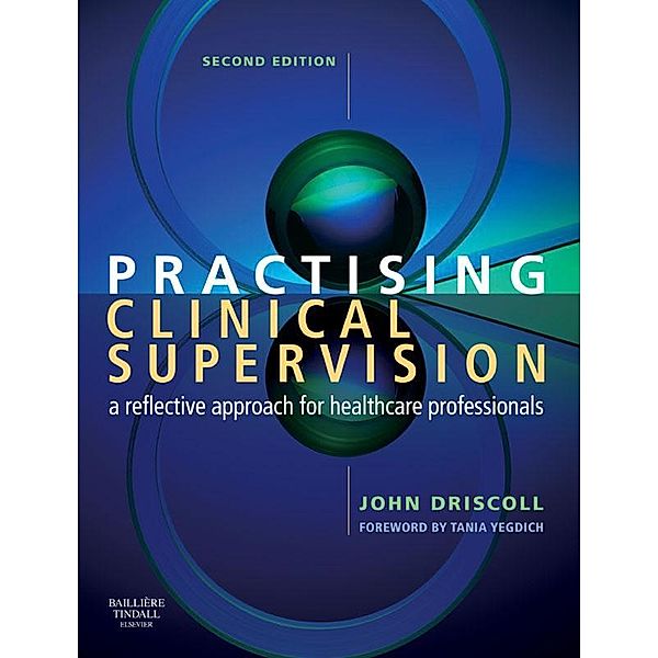 E-Book - Practising Clinical Supervision, John Driscoll