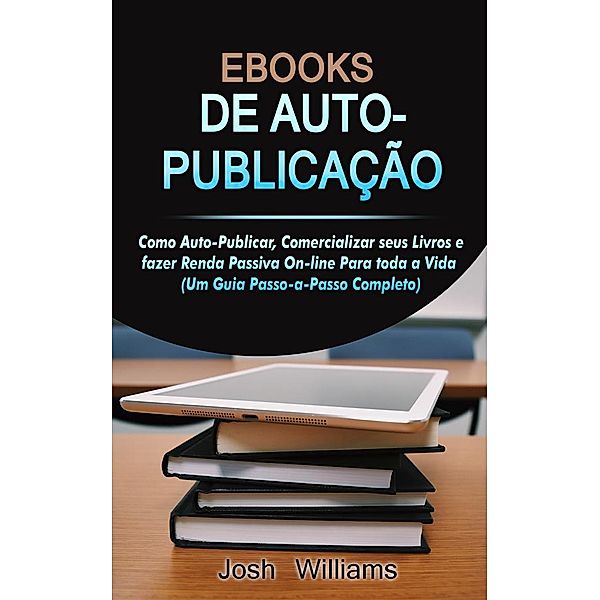 E-Books De Autopublicados, Josh Williams