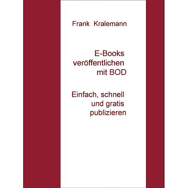 E-Books veröffentlichen mit BOD, Frank Kralemann