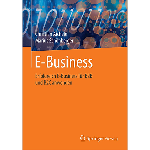 E-Business, Christian Aichele, Marius Schönberger