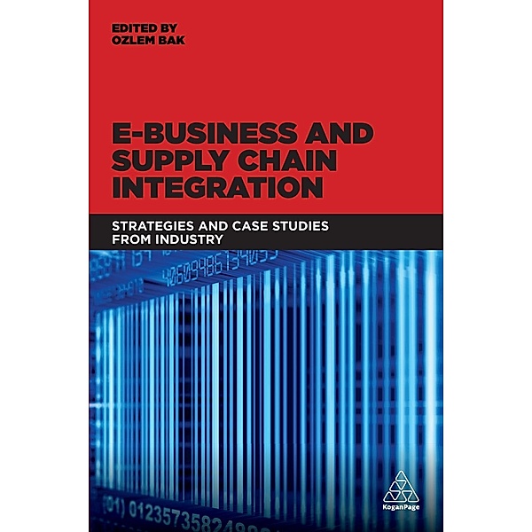 E-Business and Supply Chain Integration, Ozlem Bak