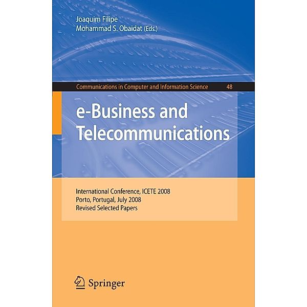 e-Business and Telecommunications / Communications in Computer and Information Science Bd.48