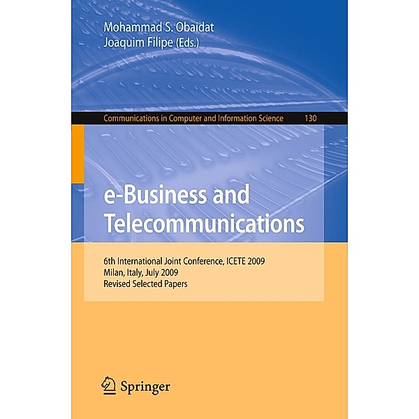 e-Business and Telecommunications / Communications in Computer and Information Science Bd.130