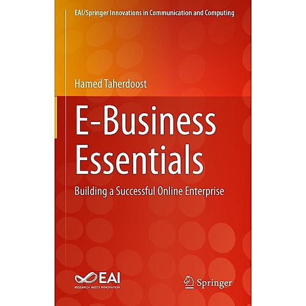 E-Business Essentials / EAI/Springer Innovations in Communication and Computing, Hamed Taherdoost