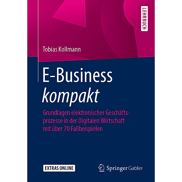 E-Business kompakt, Tobias Kollmann