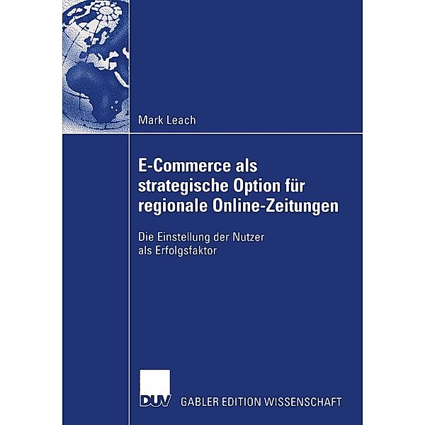 E-Commerce als strategische Option für regionale Online-Zeitungen, Mark Leach