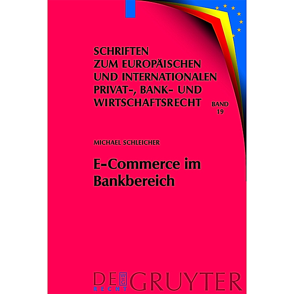 E-Commerce im Bankbereich, Michael Schleicher