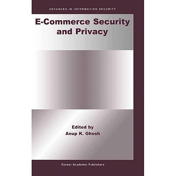 E-Commerce Security and Privacy / Advances in Information Security Bd.2