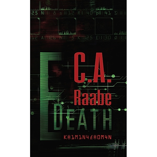 E-Death, C.A. Raabe