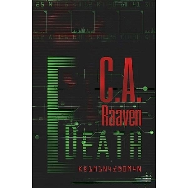 E-Death: App ins Verderben, C. A. Raaven