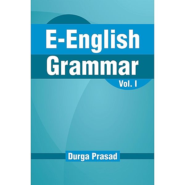 E- English Grammar, Durga Prasad