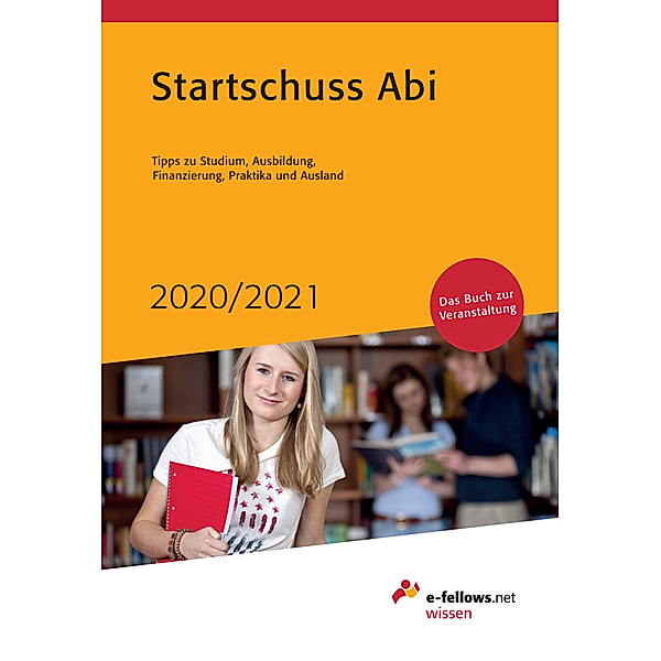 e-fellows.net wissen / Startschuss Abi 2020/2021