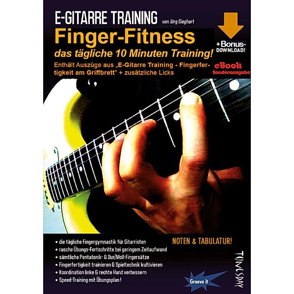 E-Gitarre Training - Finger-Fitness, Jörg Sieghart