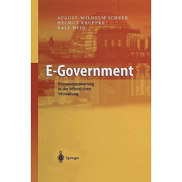 E-Government, August-Wilhelm Scheer, Helmut Kruppke, Ralf Heib