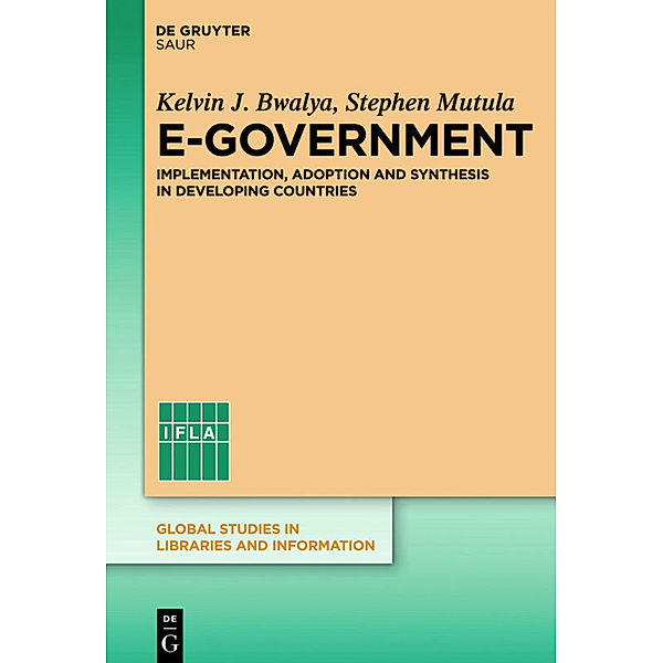 E-Government, Kelvin J. Bwalya, Stephen M. Mutula