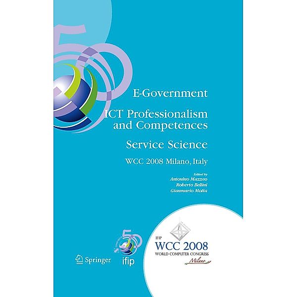 E-Government ICT Professionalism and Competences Service Science / IFIP Advances in Information and Communication Technology Bd.280