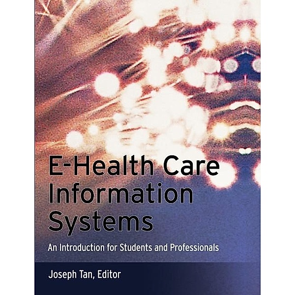 E-Health Care Information Systems
