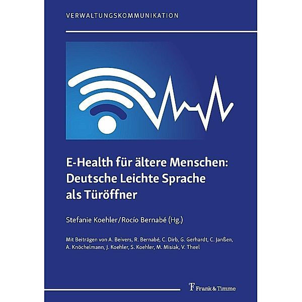 E-Health für ältere Menschen: Deutsche Leichte Sprache als Türöffner