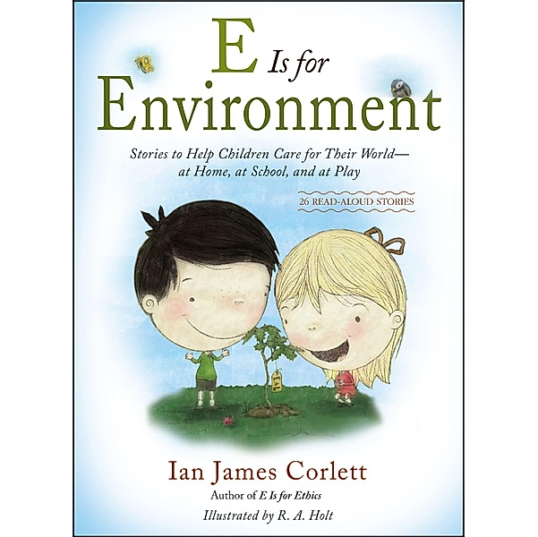 E Is for Environment, Ian James Corlett