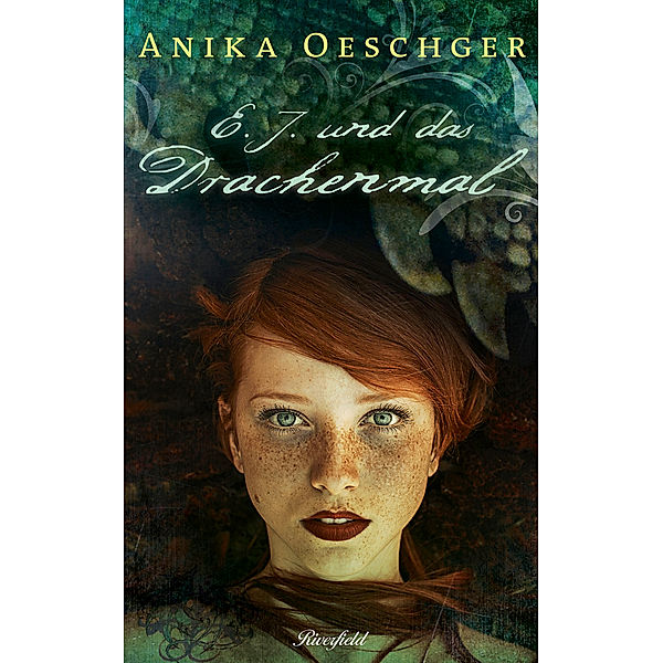 E.J. und das Drachenmal, Anika Oeschger