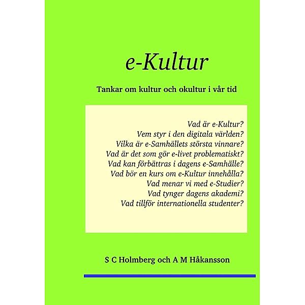 e-Kultur, S C Holmberg, A M Håkansson