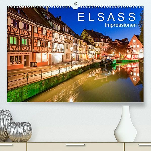 E L S A S S  Impressionen (Premium, hochwertiger DIN A2 Wandkalender 2023, Kunstdruck in Hochglanz), Werner Dieterich