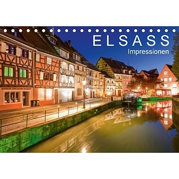 E L S A S S Impressionen (Tischkalender 2016 DIN A5 quer), Werner Dieterich