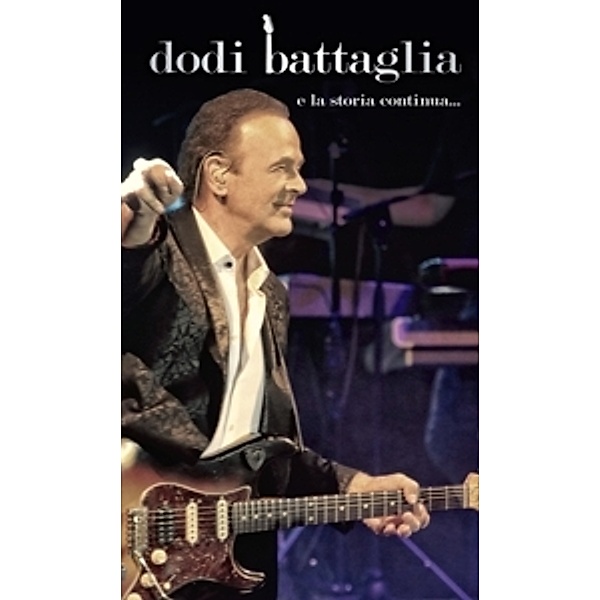 E La Storia Continua (Deluxe Edition: 2cd/Dvd/Bd, Dodi Battaglia