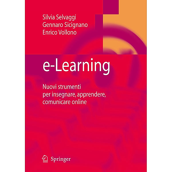 e-Learning, Silvia Selvaggi, Gennaro Sicignano, Enrico Vollono