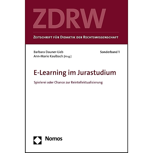 E-Learning im Jurastudium / Sonderheft Zeitschrift für Didaktik der Rechtswissenschaft