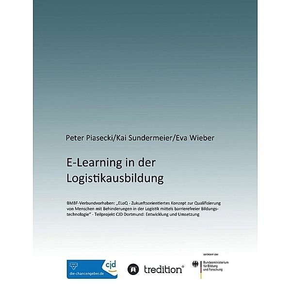 E-Learning in der Logistikausbildung, Peter Piasecki, Sundermeier Kai, Wieber Eva