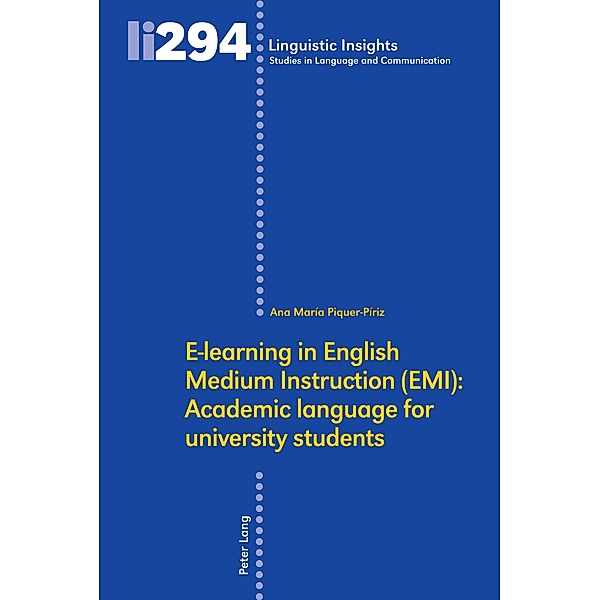 E-learning in English Medium Instruction (EMI): Academic language for university students, Piquer-Piriz Ana Maria Piquer-Piriz