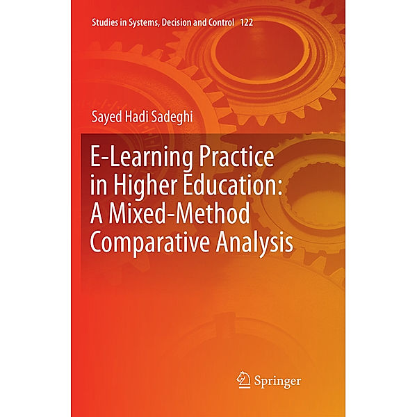 E-Learning Practice in Higher Education: A Mixed-Method Comparative Analysis, Sayed Hadi Sadeghi