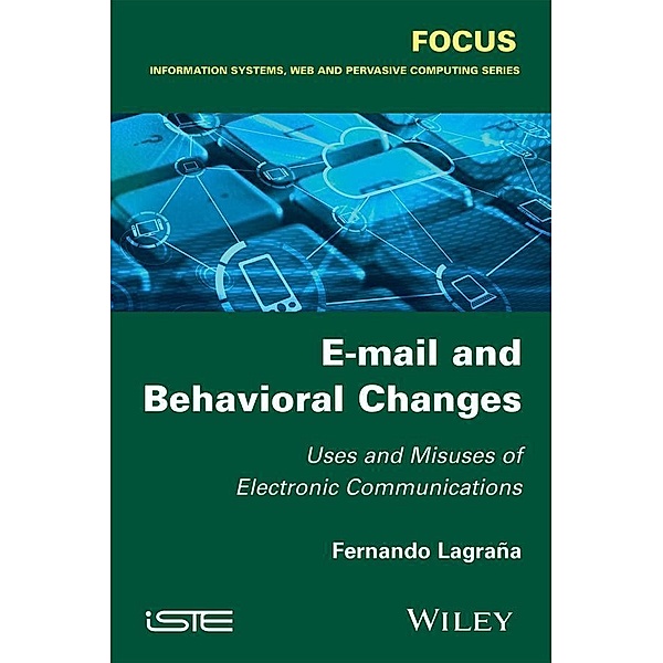 E-mail and Behavioral Changes, Fernando Lagrana