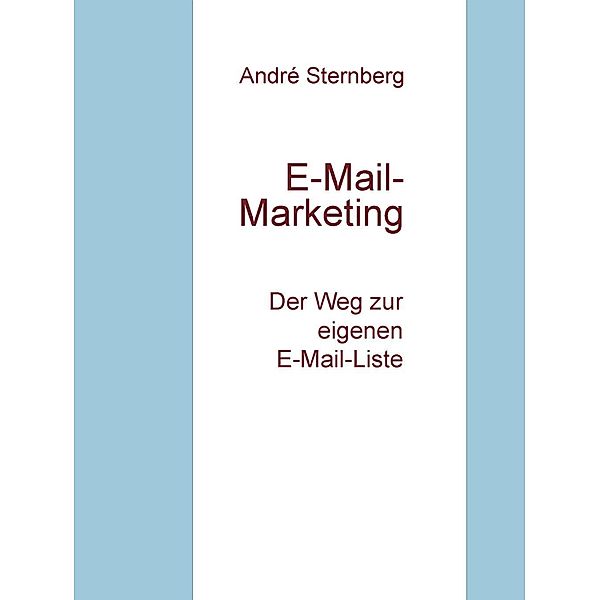 E-Mail-Marketing, André Sternberg