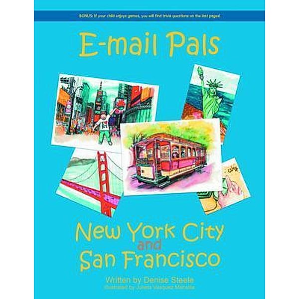 E-mail Pals New York City and San Francisco / LitPrime Solutions, Denise Steele