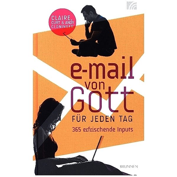 E-Mail von Gott für jeden Tag, Claire Cloninger, Curt Cloninger, Andy Cloninger