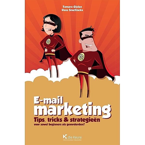 E-mailmarketing, Hans Smellinckx, Tamara Gielen