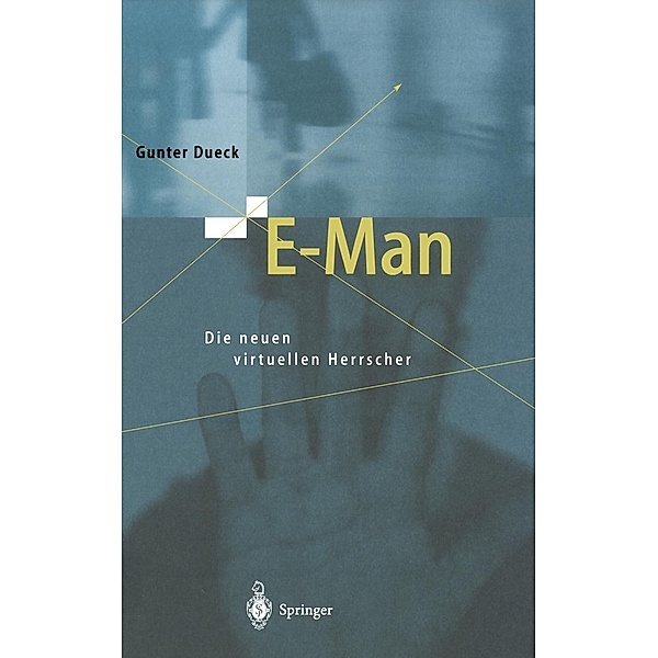 E-Man, Gunter Dueck