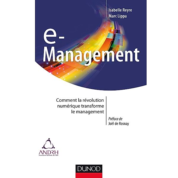 E-management / Stratégies et management, Isabelle Reyre, Marc Lippa