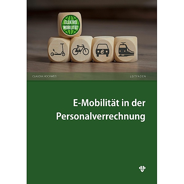 E-Mobilität in der Personalverrechnung, Claudia Hochweis