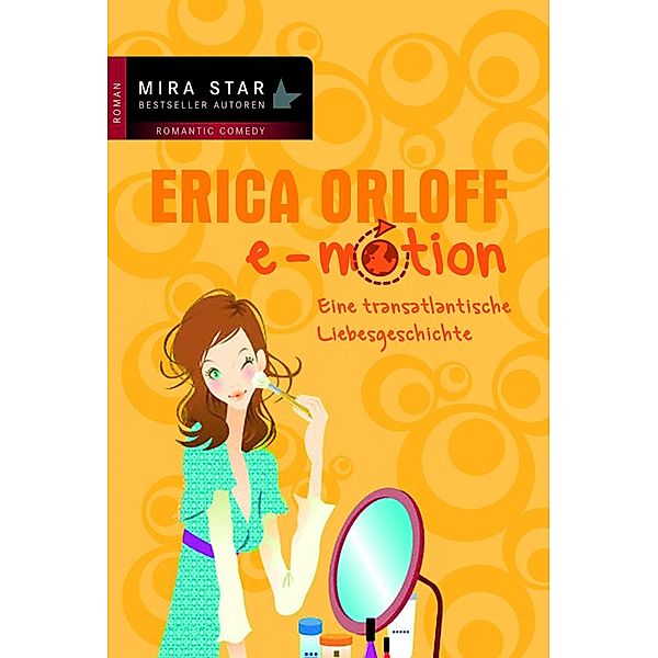 e-Motion, Erica Orloff