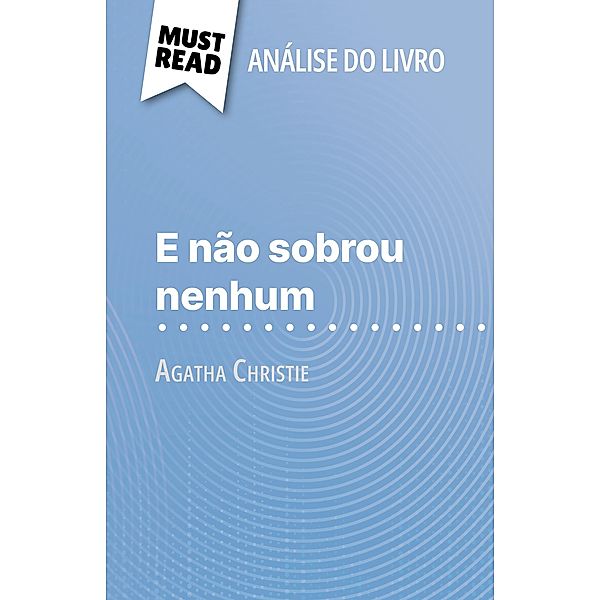 E não sobrou nenhum de Agatha Christie (Análise do livro), Elena Pinaud