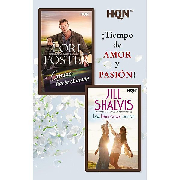 E-Pack HQN hombres irresistibles / Pack promocional Bd.387, Lori Foster, Jill Shalvis